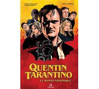 Quentin Tarantino Le roman graphique - Michael Purmensky - Gremese - relié - Roman graphique