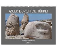 QUER DURCH DIE TÜRKEI (Wandkalender 2026 DIN A2 quer), CALVENDO Monatskalender: Antike Stätten und eine traumhafte Natur - das ist die Türkei
