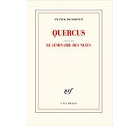 Quercus/Le séminaire des nuits