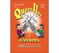 Querelles de clochers - brocards et sobriquets de Bretagne glanés dans plus de 800 communes Moqueries, brocards et sobriquets - Daniel Giraudon - Skol Vreizh - relié - Dictionnaire et encyclopédie