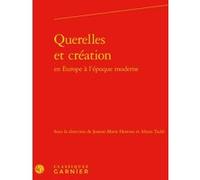 Querelles et création Véronique Gely (Direction), Collectif (Auteur)