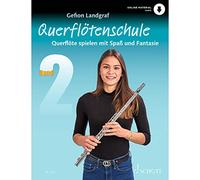 Querflötenschule: Querflöte spielen mit Spaß und Fantasie. Vol. 2. flute. Méthode.