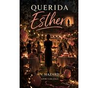 QUERIDA ESTHER: Livro 2 - FORA DO LUGAR