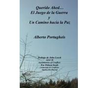 Querido Ahed... El Juego De La Guerra Y Un Camino Hacia La Paz