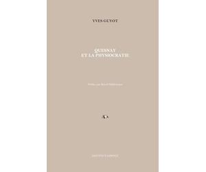 Quesnay et la physiocratie