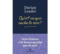 Qu'est-ce que cache le sexe ?