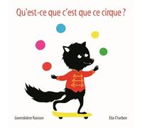 qu est ce que c est que ce cirque