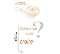 Qu'est-ce que croire ?
