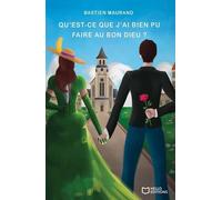 Qu'est-Ce Que J'ai Bien Pu Faire Au Bon Dieu ?