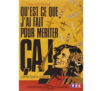 Qu'est-Ce Que J'ai Fait Pour Mériter Ça !