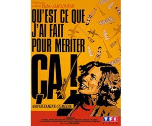 Qu'est-Ce Que J'ai Fait Pour Mériter Ça !