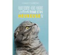 Qu'est-ce que j'attends pour être heureuse ?