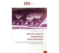 Qu'est-ce que la coopération internationale?