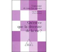 Qu'est-ce que la diversité de la vie ? Yves Michaud (Auteur)