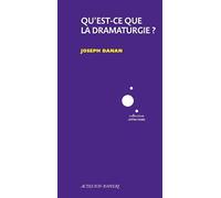 Qu'est-ce que la dramaturgie ?