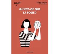 Philippe Cabestan – Qu'est-ce que la folie ? – Broché – Gallimard