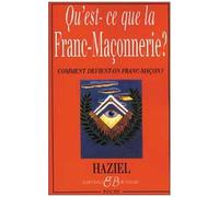 Qu'est-Ce Que La Franc-Maçonnerie ? Comment Devient-On Franc-Maçon ?