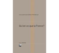 Qu'est-ce que la france ? - Alain Finkielkraut - Stock - broché - Essai