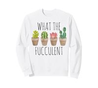 Qu'est-ce Que la Fucculente Succulente WTF Succulente Sweatshirt