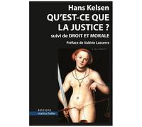 Qu'est-Ce Que La Justice ? - Suivi De Droit Et Morale