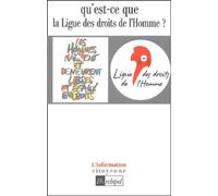 Qu'est-ce que la Ligue des droits de l'Homme ?