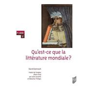 Qu'est-ce que la littérature mondiale ? - David Damrosch - Presses Universitaires Rennes - broché - Essai