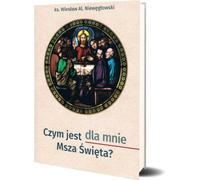 Qu'est-ce que la messe pour moi ?