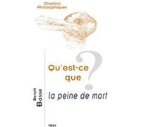 Qu'est-ce que la peine de mort? Benoit Basse (Auteur)