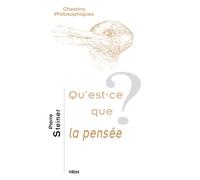 Qu'est-ce que la pensée? - Pierre Steiner - Vrin - broché - Essai