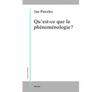 Qu'est-ce que la phenomenologie ? - Jan Patocka - Millon Jerome Eds - broché - Essai