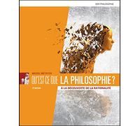 Qu'est-ce que la philosophie ? - 2e édition: Manuel + version numérique 1 an