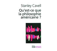 Qu'est-ce que la philosophie américaine ? – De Wittgenstein à Emerson