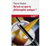 Qu'est-ce que la philosophie antique ?