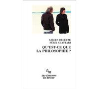 Qu'est-ce que la philosophie ? - Gilles Deleuze - Minuit - Poche - Essai