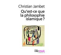 Christian Jambet – Qu'est-ce que la philosophie islamique ? – Broché