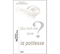 Qu'est-ce que la politesse?