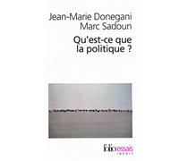 Qu'est-ce que la politique ?