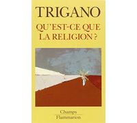 Qu'est-ce que la religion ?