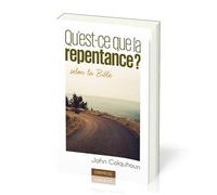Qu'est-ce que la repentance selon la Bible ? (Evangelical Repentance)