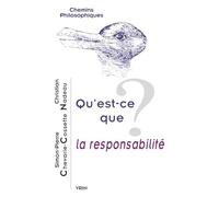 Qu'est-ce que la responsabilité ?