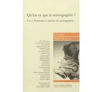 Qu'est-ce que la scénographie ? (Volume I)