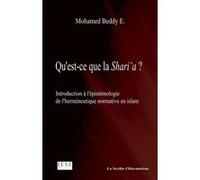 Qu'est ce que la Shari'a ?