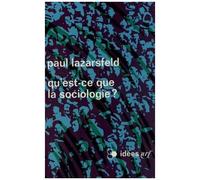 Qu'est-ce que la sociologie ? – Gallimard