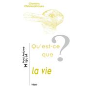 Qu'est-ce que la vie? - Paul-Antoine Miquel - Vrin - broché - Essai