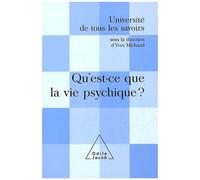 Qu'est-Ce Que La Vie Psychique ?
