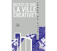 Qu'est-ce que la ville créative ?