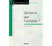 Qu'est-ce que l'alchimie ?