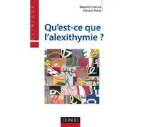 Qu'est-ce que l'alexithymie ? - Maurice Corcos - Dunod - broché - Livre
