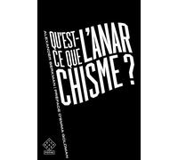 Qu'est-ce que l'anarchisme ? - Alexander Berkman - L'echappee - broché - Essai