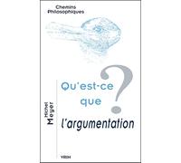 Qu'est-ce que l'argumentation ?